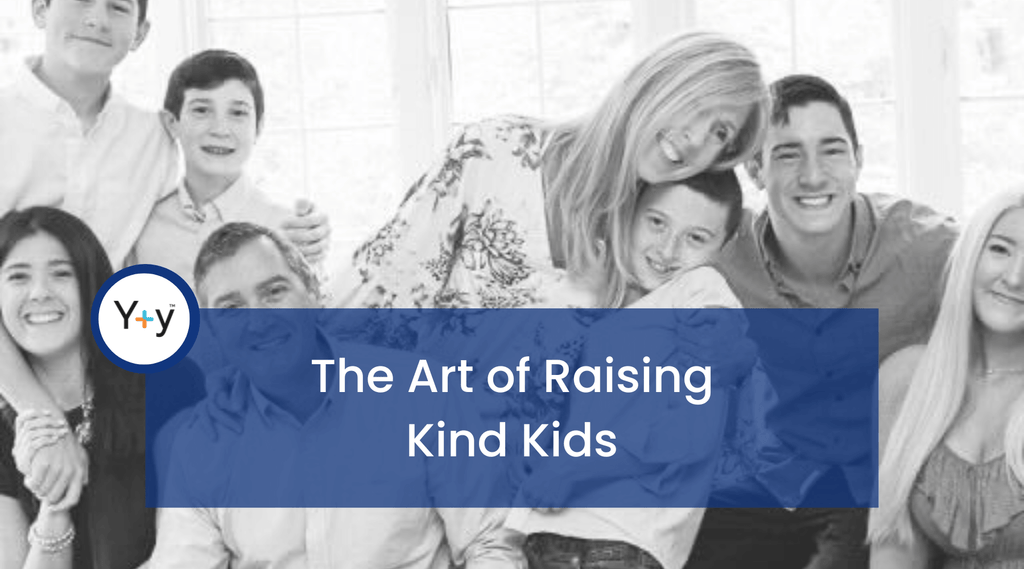The Art of Raising Kind Kids